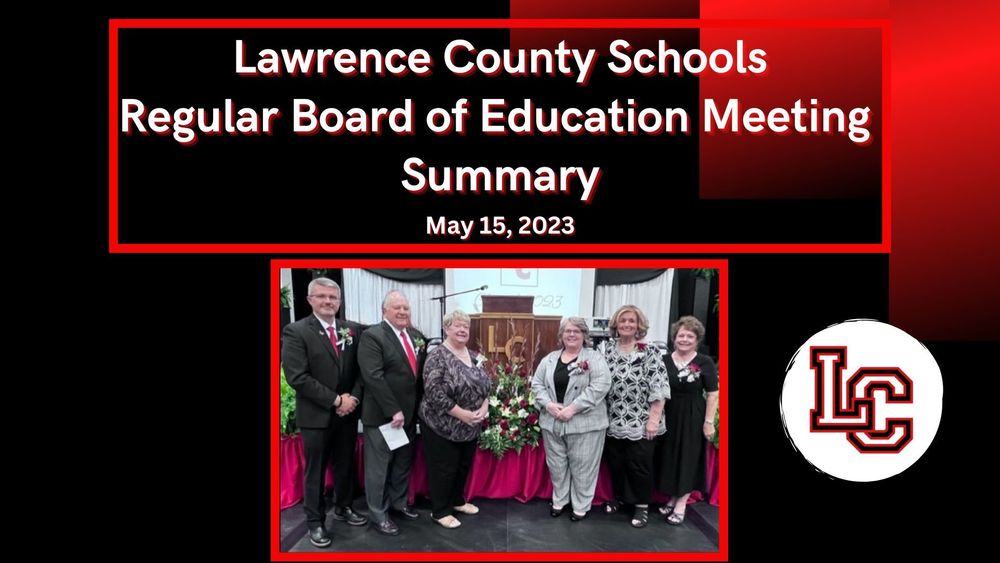 LC Board of Education Meeting May 15, 2023 Fallsburg Elementary School