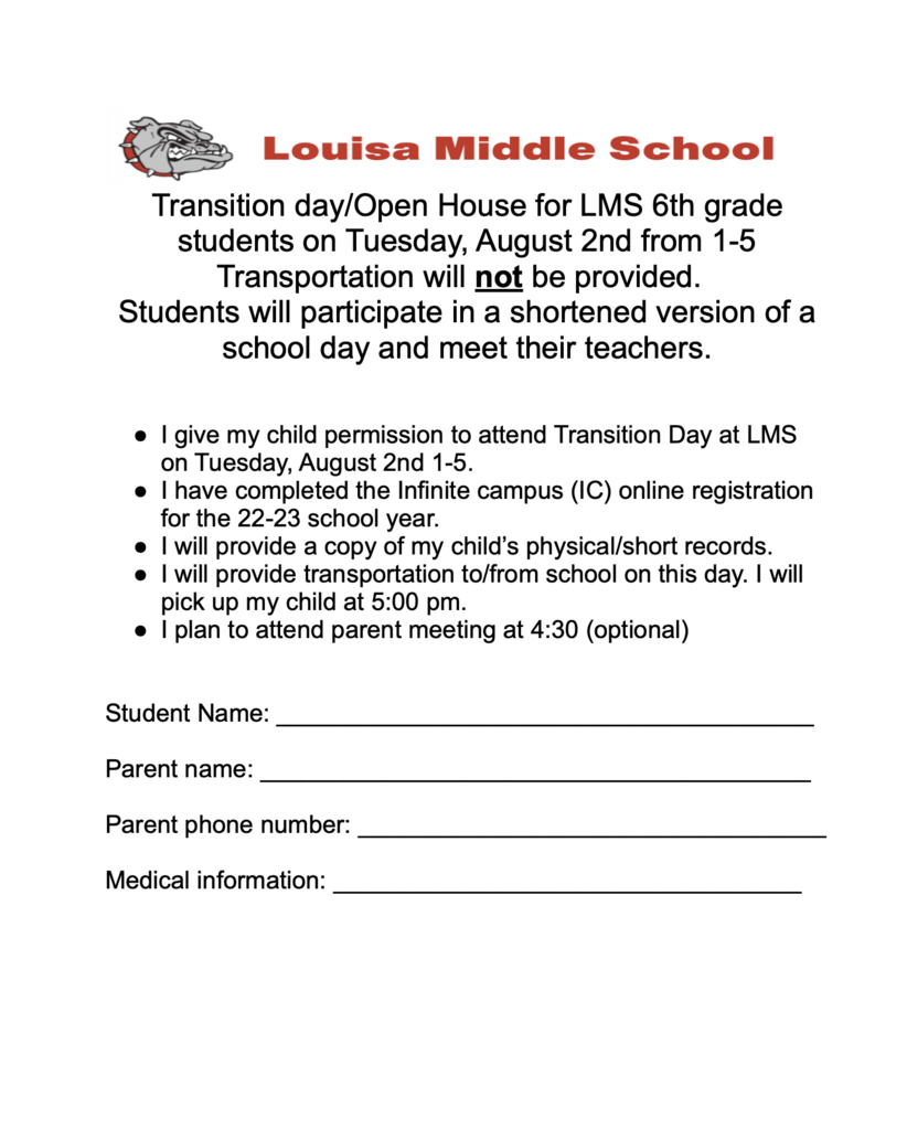 Transition day/Open House for LMS 6th grade students on Tuesday, August 2nd from 1-5