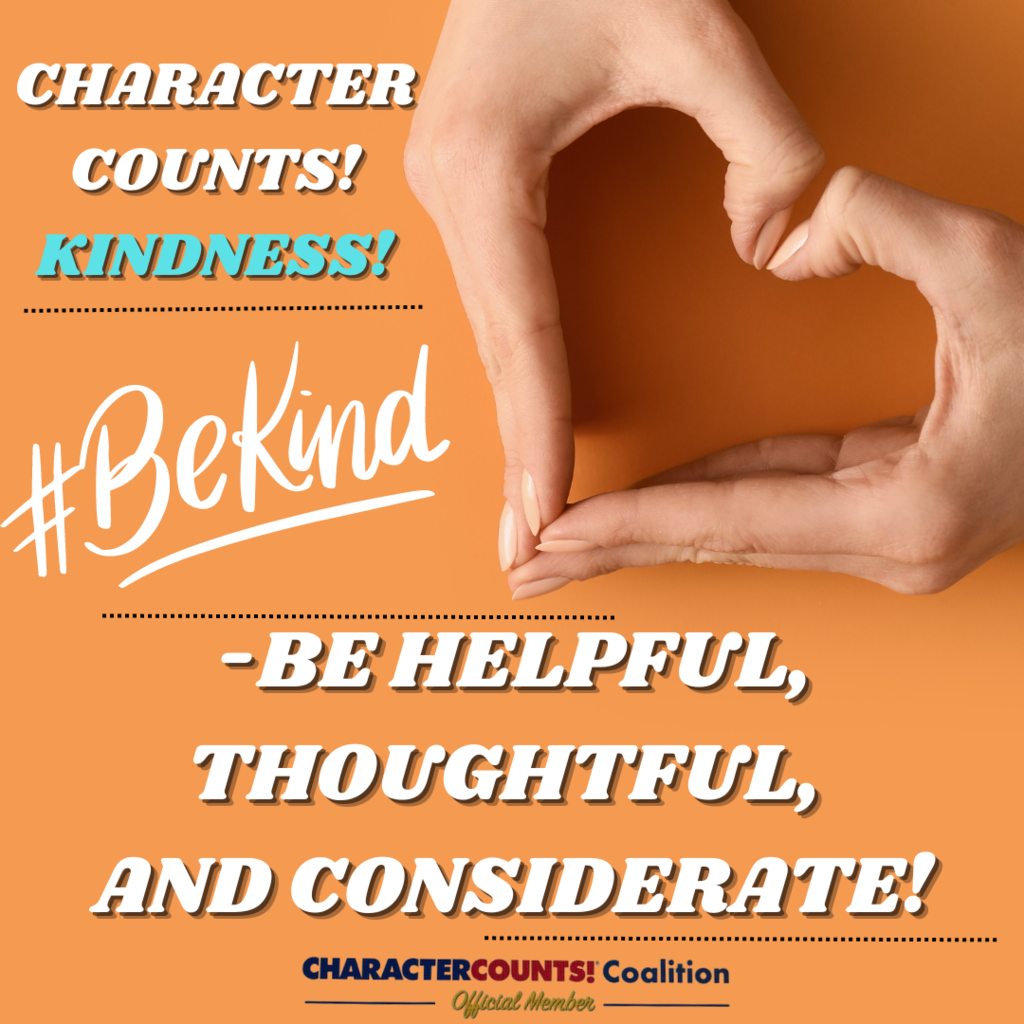 Character Counts!  Kindness